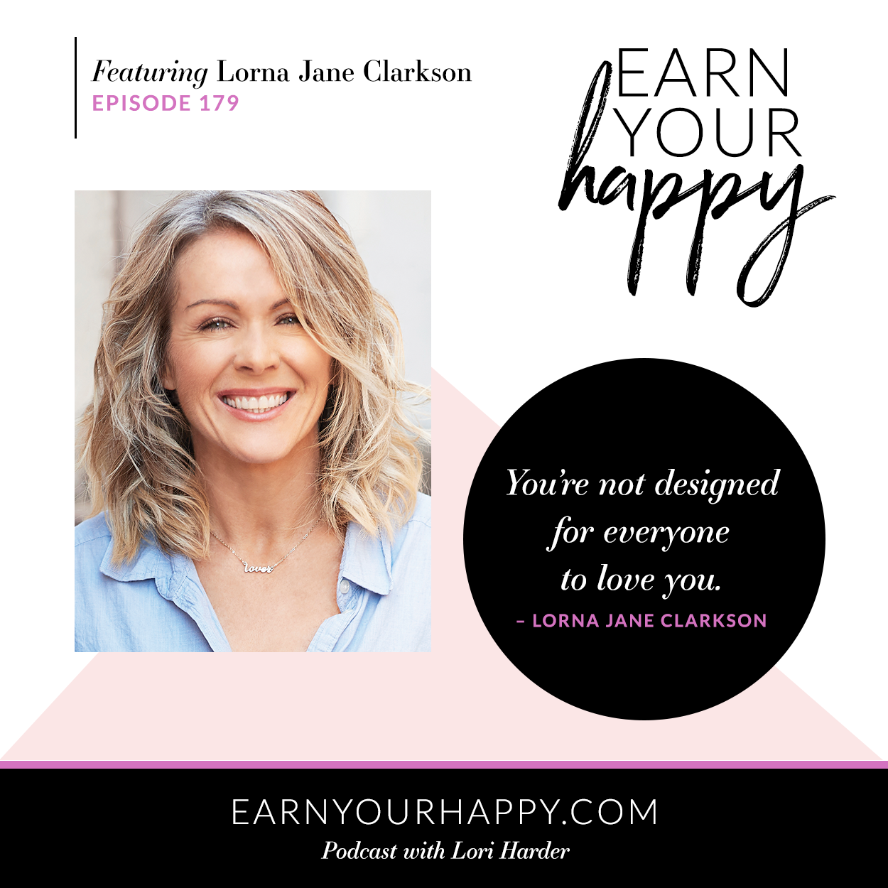 Episode 179: Mistakes and a Little Bit of Crazy Are Vital in Order for Your  Dreams to Happen with Lorna Jane Clarkson - Lori Harder